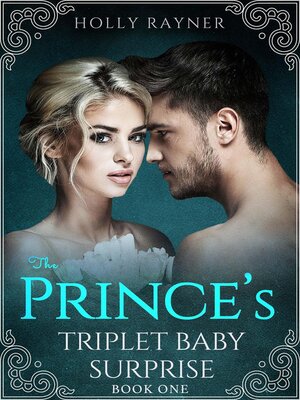 cover image of the Prince's Triplet Baby Surprise, #1